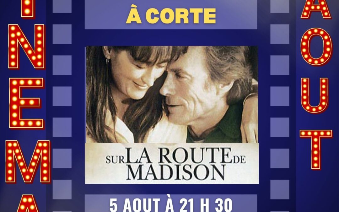 SUR LA ROUTE DE MADISON
