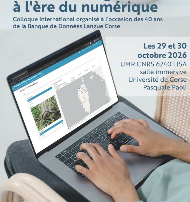 COLLOQUE INTERNATIONAL ORGANISE A L OCCASION DES 40 ANS DE LA BANQUE DE DONNEES LANGUE CORSE